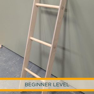 Basics of Woodworking, Blanket Ladder | 3 November – 24 November